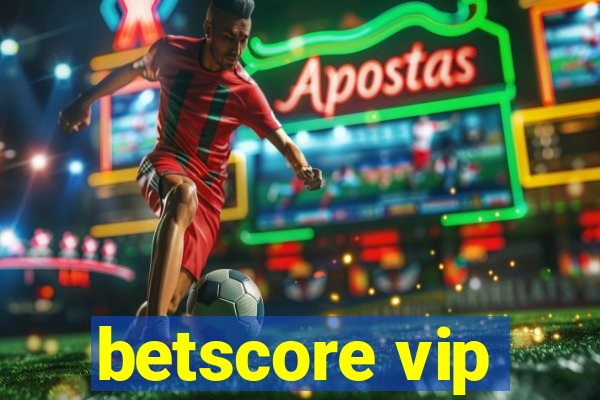 betscore vip
